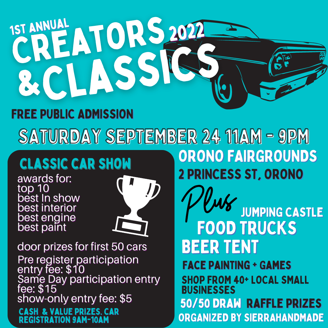 The 1st Annual “Creators & Classics” Car Show at the Orono Fair Grounds